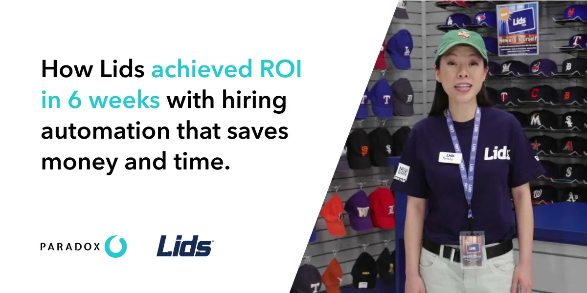 Achieving ROI in 6 weeks with hiring automation.